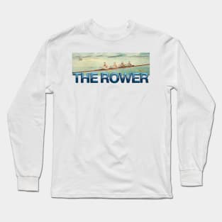 Rower Long Sleeve T-Shirt